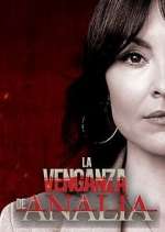 Watch La venganza de Analía Primewire