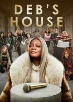 Watch Deb's House Primewire