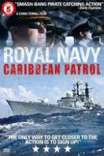 Watch Royal Navy Caribbean Patrol Primewire