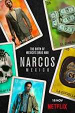 Watch Narcos: Mexico Primewire