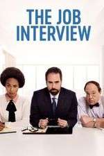 Watch The Job Interview Primewire