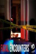 Watch Fatal Encounters Primewire
