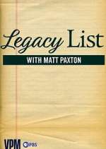 Watch Legacy List with Matt Paxton Primewire