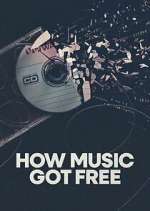 Watch How Music Got Free Primewire