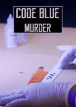 Watch Code Blue: Murder Primewire