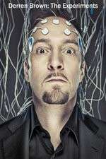 Watch Derren Brown: The Experiments Primewire