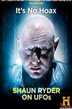 Watch Shaun Ryder on UFOs Primewire