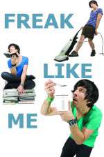 Watch Freak Like Me Primewire