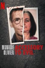Watch Monique Olivier: Accessory to Evil Primewire