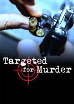 Watch Targeted for Murder Primewire