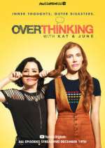 Watch Overthinking with Kat & June Primewire