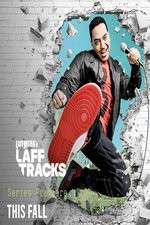 Watch Laff Mobb's Laff Tracks Primewire
