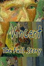 Watch Vincent The Full Story Primewire