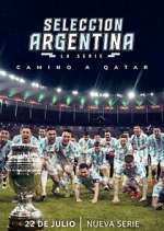 Watch Selección Argentina, la serie - Camino a Qatar Primewire