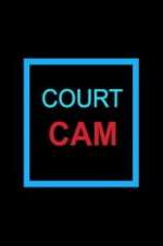 Watch Court Cam Primewire