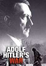 Watch Adolf Hitler's War Primewire
