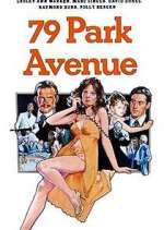 Watch 79 Park Avenue Primewire