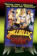 Watch Hillbilly Horror Show Primewire
