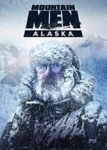 Watch Mountain Men: Alaska Primewire