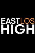 Watch East Los High Primewire