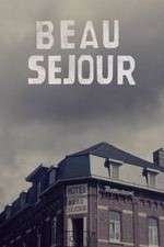 Watch Hotel Beau Séjour Primewire