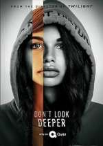 Watch Don't Look Deeper Primewire