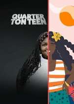 Watch Quarter Ton Teen Primewire