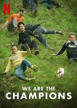 Watch We Are the Champions Primewire