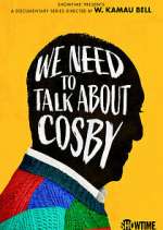Watch We Need to Talk About Cosby Primewire