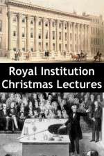 Watch Royal Institution Christmas Lectures Primewire