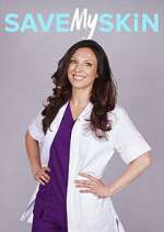 Watch Save My Skin Primewire