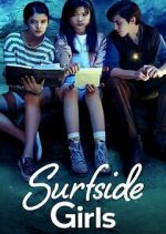 Watch Surfside Girls Primewire