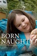 Watch Born Naughty Primewire