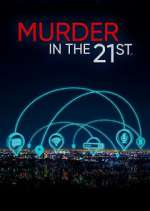 Watch Murder in the 21st Primewire