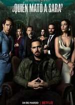 Watch ¿Quién mató a Sara? Primewire