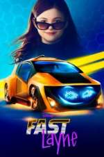 Watch Fast Layne Primewire