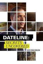 Dateline: Secrets Uncovered primewire