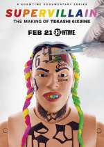 Watch Supervillain: the Making of Tekashi 6ix9ine Primewire