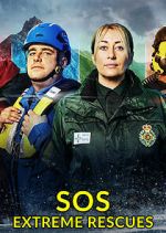 Watch SOS: Extreme Rescues Primewire