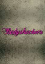 Watch Bodyshockers Primewire