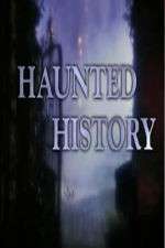 Watch Haunted History Primewire