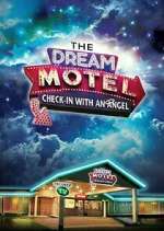 Watch The Dream Motel Primewire
