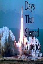 Watch Days That Shaped America Primewire