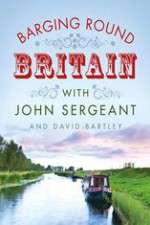 Watch Barging Round Britain with John Sergeant Primewire