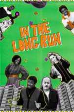 Watch In The Long Run Primewire