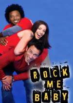 Watch Rock Me Baby Primewire
