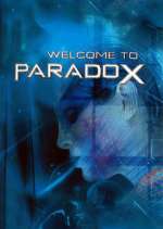 Watch Welcome to Paradox Primewire