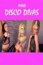 Watch Mini Disco Divas Primewire
