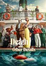 Watch Death and Other Details Primewire