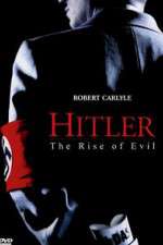 Watch Hitler: The Rise of Evil Primewire